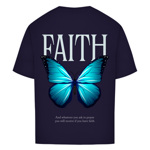 Oversize T-Shirt if you have faith