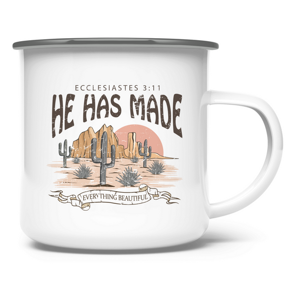 Emaille Tasse he has made everything beautiful