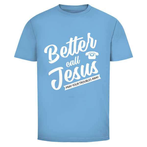 Herren T-Shirt better call jesus