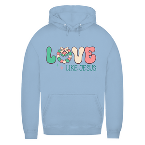 Damen Hoodie love like jesus