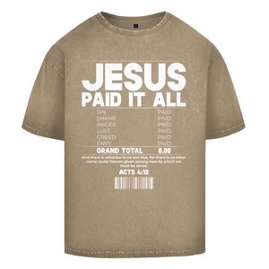 Oversize Washed T-Shirt jesus paid it all acts 4:12