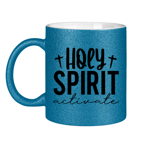 Glitzertasse holy spirit activate