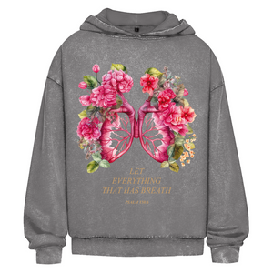Oversize Washed Hoodie let everything that has breath psalm 150:6