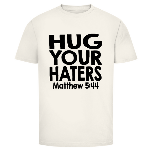 Herren T-Shirt hug your haters matthew 5:44