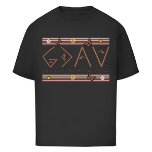 Oversize T-Shirt god is greater than the highs and lows