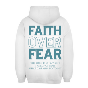 Unisex Oversize Hoodie faith over fear psalm 118:6