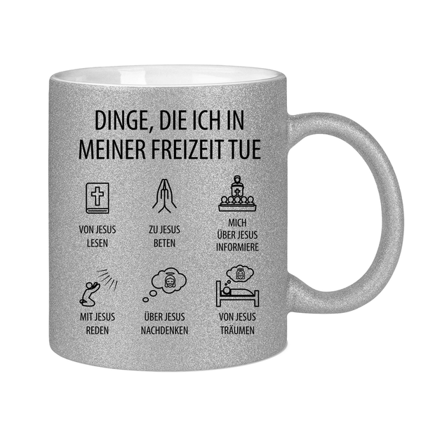 Glitzertasse dinge die ich in meiner freizeit tue