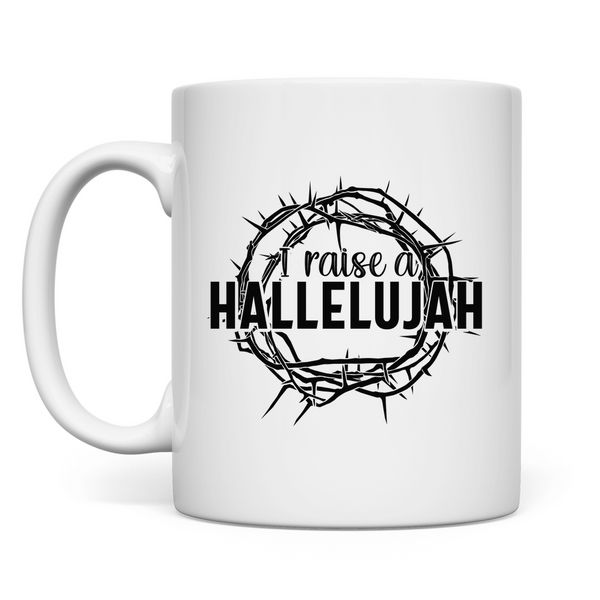 Tasse i raise a hallelujah