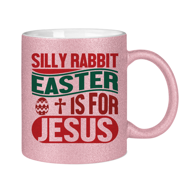 Glitzertasse silly rabbit ostern osterhase