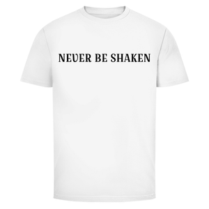 Herren T-Shirt never be shaken
