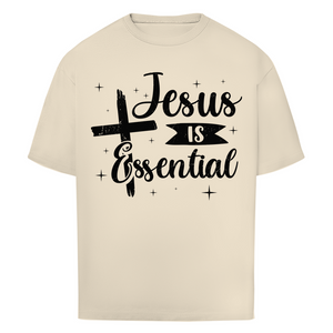 Oversize T-Shirt jesus is essential