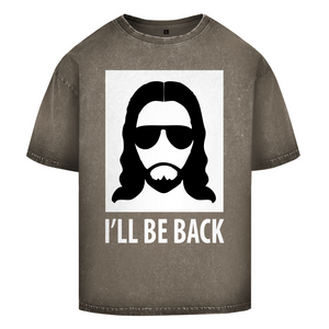 Oversize Washed T-Shirt i will be back