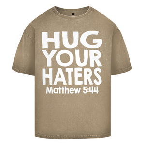 Oversize Washed T-Shirt hug your haters matthew 5:44