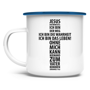 Emaille Tasse jesus antwortete