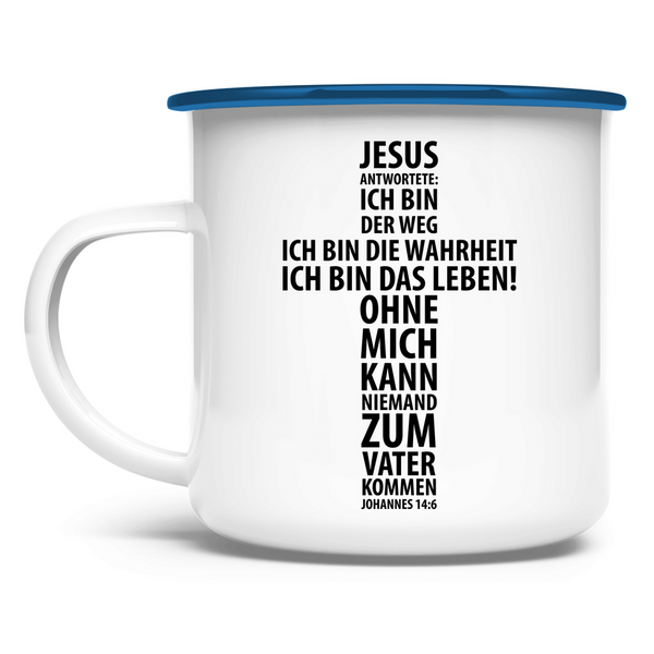 Emaille Tasse jesus antwortete