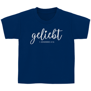 Kinder T-Shirt geliebt 1 johannes 4:16