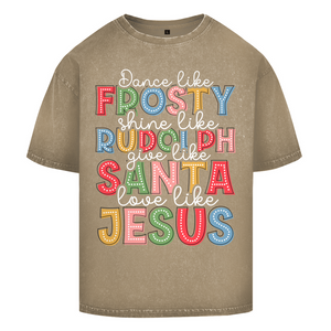 Oversize Washed T-Shirt give like santa love like jesus