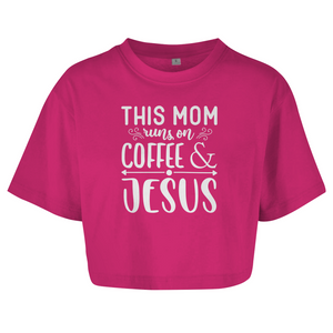 Damen Oversize Crop Top this mom runs on coffee and jesus