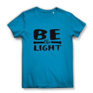 Damen Bio T-Shirt be the light