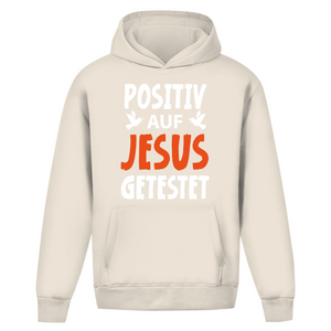 Oversize Hoodie Ohne Kordel positiv auf jesus getestet