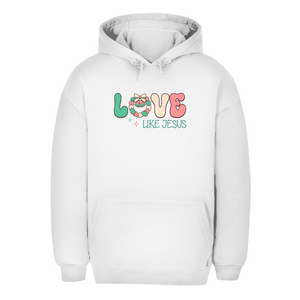 Unisex Oversize Hoodie love like jesus
