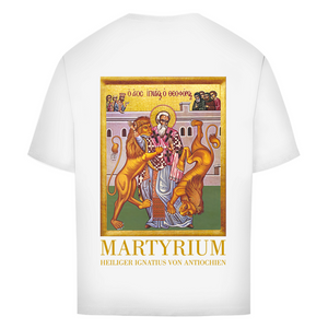 Oversize T-Shirt martyrium ignatius von antiochien