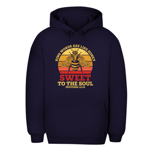 Unisex Oversize Hoodie kind words are like honey proverbs 16:24