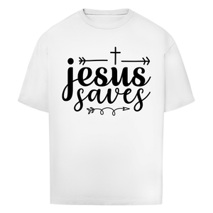 Oversize T-Shirt jesus saves