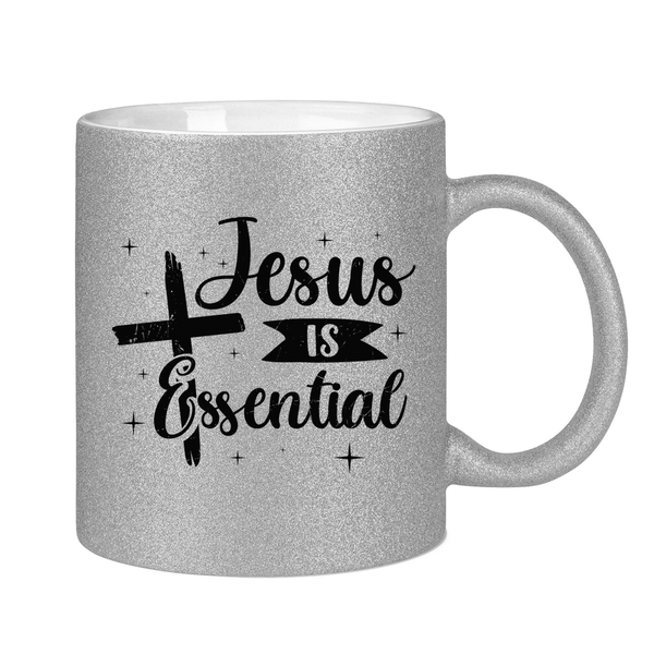 Glitzertasse jesus is essential