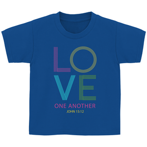 Kinder T-Shirt love one another john 15:12