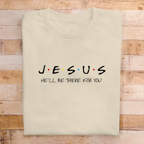 Herren T-Shirt jesus he will be there for you