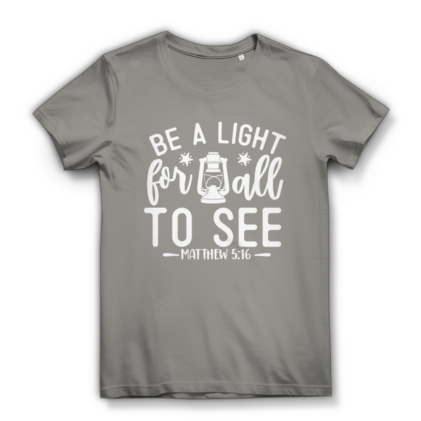 Damen Bio T-Shirt be a light for all to see matthew 5:16