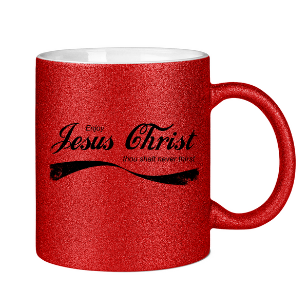 Glitzertasse enjoy jesus christ