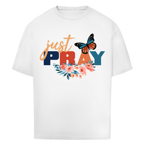 Oversize T-Shirt just pray