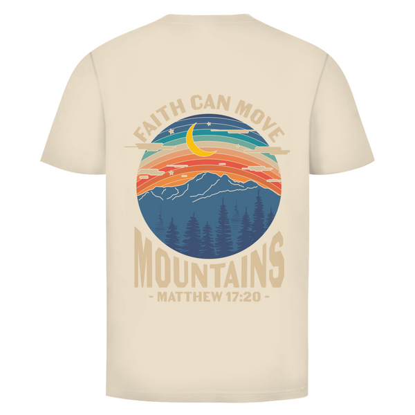 Herren T-Shirt faith can move mountains matthew 17:20