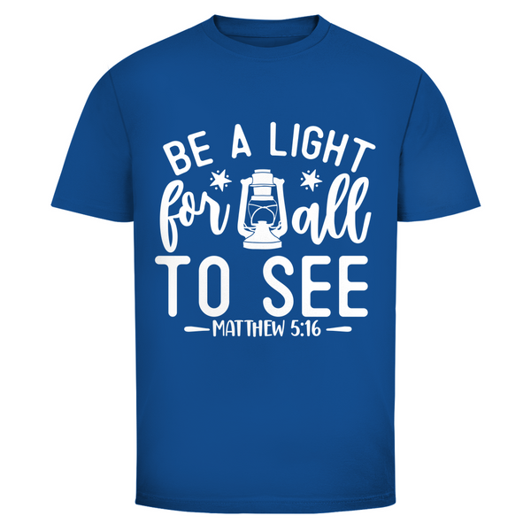 Herren T-Shirt be a light for all to see matthew 5:16