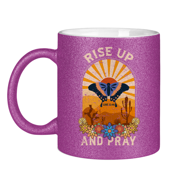 Glitzertasse rise up and pray