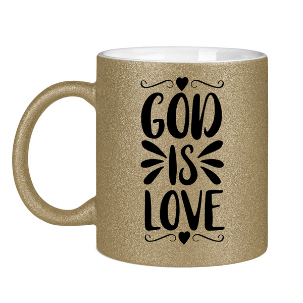 Glitzertasse god is love