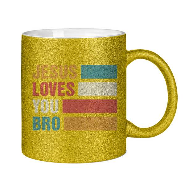 Glitzertasse jesus loves you bro