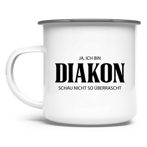 Emaille Tasse ja, ich bin diakon