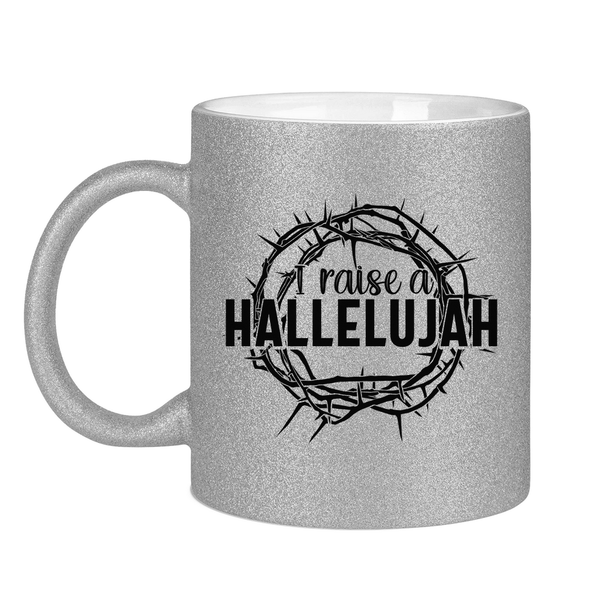 Glitzertasse i raise a hallelujah