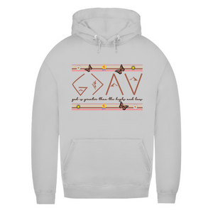 Damen Hoodie god is greater than the highs and lows