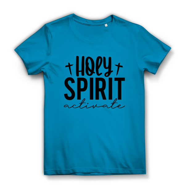 Damen Bio T-Shirt holy spirit activate