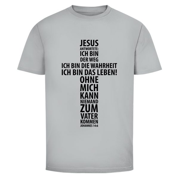 Herren T-Shirt jesus: ich bin das leben johannes 14:6