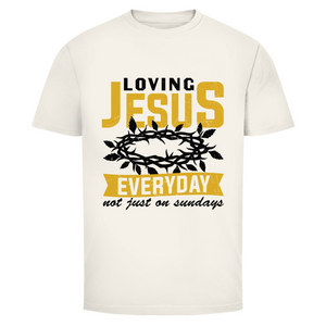 Herren T-Shirt loving jesus everyday