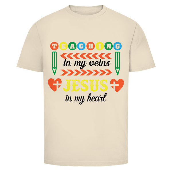 Herren T-Shirt teaching in my veins jesus in my heart