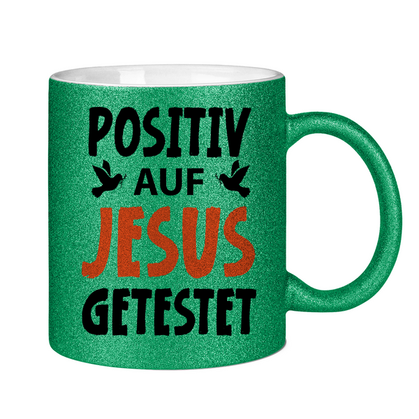 Glitzertasse posiiv auf jesus getestet