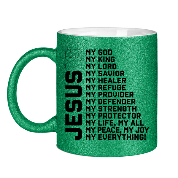 Glitzertasse jesus is my god