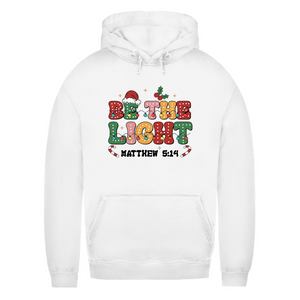 Damen Hoodie be the light matthew 5:14
