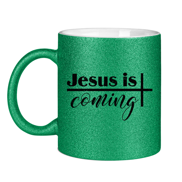 Glitzertasse jesus is coming